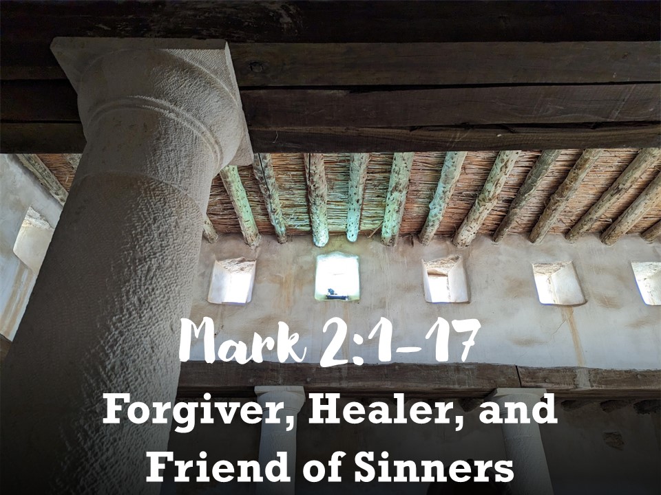 Forgiver, Healer, and Friend of Sinners